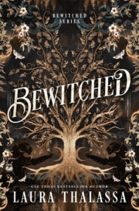 book cover: Bewitched, by Laura Thalassa