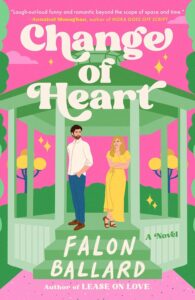 book cover: Change of Heart, by Falon Ballard