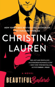 book cover: Beautiful Bastard, by Christina Lauren
