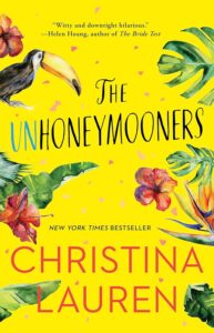 book cover: The Unhoneymooners, by Christina Lauren