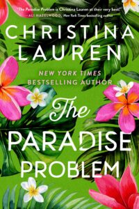 book cover: The Paradise Problem, by Christina Lauren