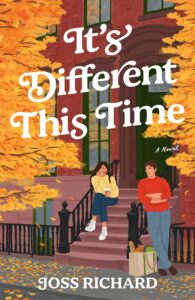 book cover: It’s Different This Time, by Joss Richard