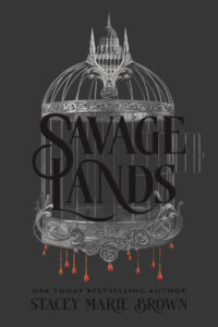 book cover: Savage Lands, by Stacey Marie Brown