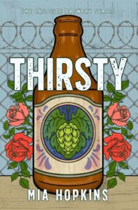 book cover: Thirsty, by Mia Hopkins