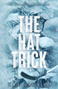 book cover: The Hat Trick, by Madi Danielle