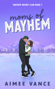 book cover: Moms of Mayhem, by Aimee Vance
