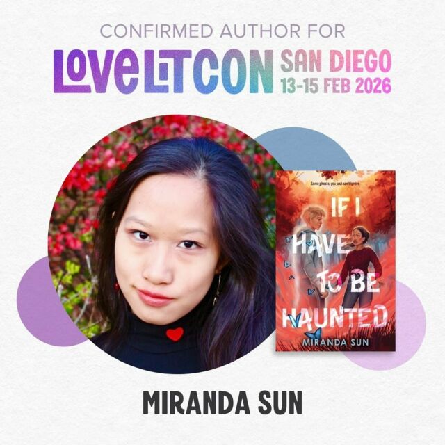 👻 Author Announcement! 👻

We’re thrilled to welcome Miranda Sun, author of the hauntingly hilarious If I Have to Be Haunted, as a signing author at LoveLitCon 2026! 💀💖📚

Filled with ghostly chaos, sharp banter, and unexpected romance, Miranda’s novel is a spooky-good time with a whole lot of heart. If you love your love stories with a side of the undead—you won’t want to miss meeting her in person!

📍 San Diego, CA
📅 February 13–15, 2026

Come for the ghosts, stay for the feels. See you there!

#LoveLitCon2026 #MirandaSun #IfIHaveToBeHaunted #YAParanormalRomance #BookSigning #MeetTheAuthor #SpookyRomance #RomComWithBite #SanDiegoEvents #LoveLitCon