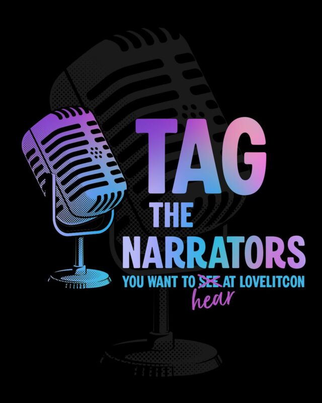 Our author list is shaping up nicely… It’s time to see…or hear… who your favorite narrators are. Tag them below and let them know LoveLitCon is ready for a listen! #lovelitcon #romancenarrators #audiobookstagram #audiobooks #narrator
